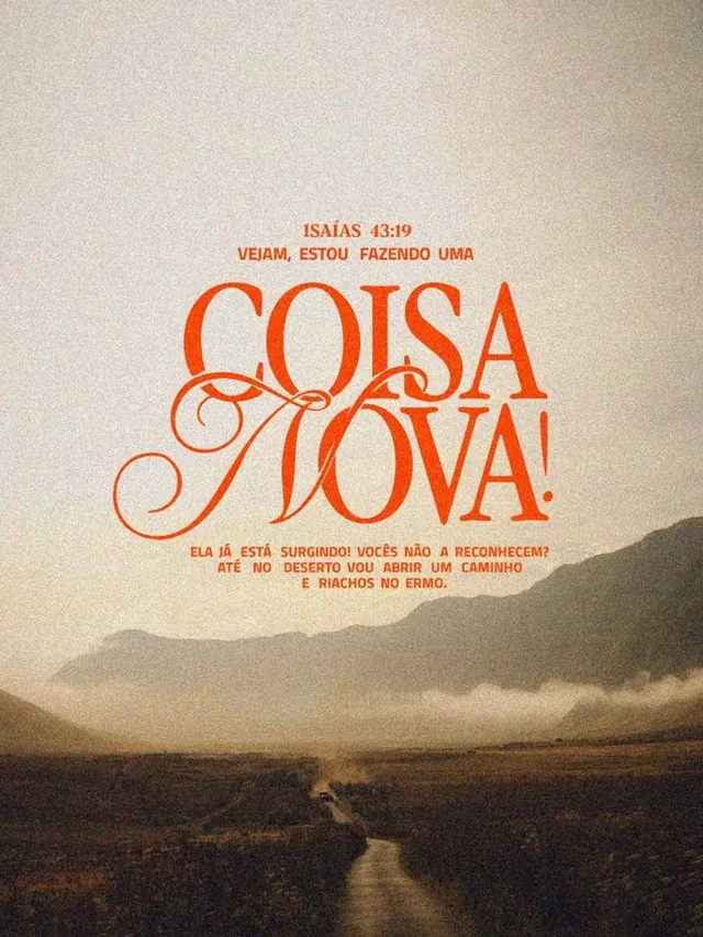 Story com o versículo de Isaías: coisa nova